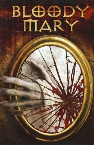 Bloody Mary (2006)