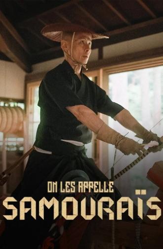 On les appelle samouraïs (2025)