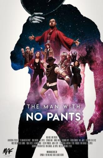 The Man With No Pants (2021)