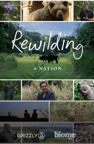 Rewilding a Nation (2023)