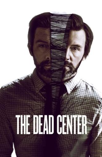 The Dead Center (2019)