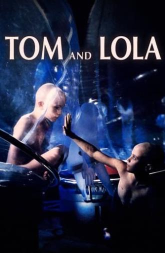 Tom and Lola (1990)