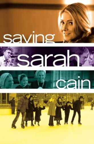 Saving Sarah Cain (2007)