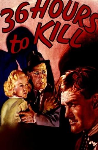 36 Hours to Kill (1936)