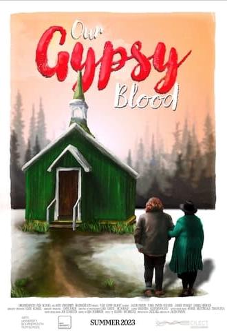 Our Gypsy Blood (2023)