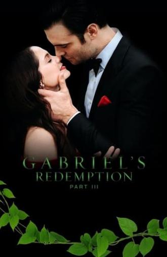 Gabriel's Redemption: Part III (2023)