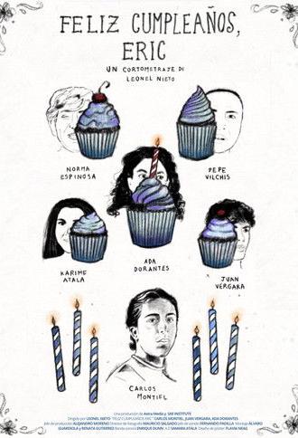 Feliz Cumpleaños, Eric (2025)