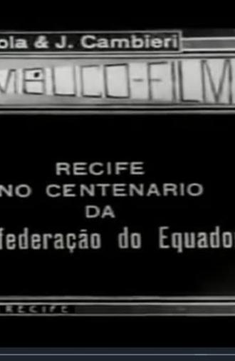 Recife no Centenário da Confederação do Equador (1924)