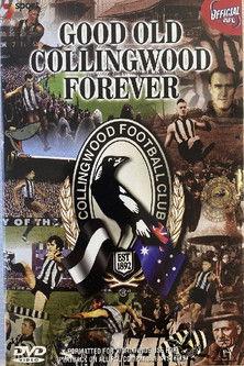 Good Old Collingwood Forever (2002)