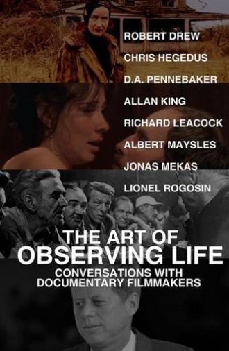 The Art of Observing Life (2013)