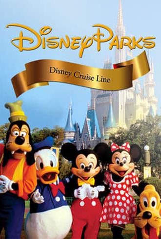 Disney Parks: Disney Cruise Line (2010)