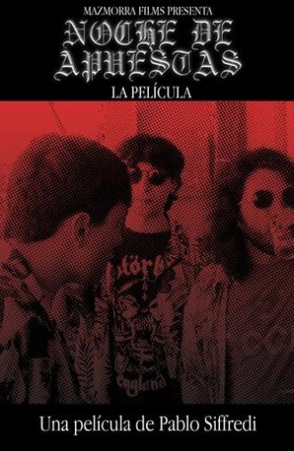 Noche de Apuestas - La Película (2023)