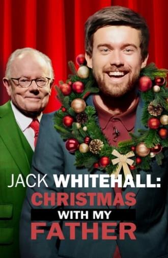 Jack Whitehall: Christmas with My Father (2019)