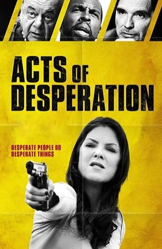 Acts of Desperation (2018)
