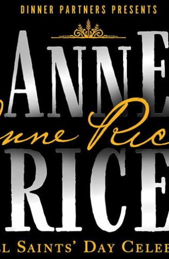 Anne Rice, An All Saints' Day Celebration Event (2025)