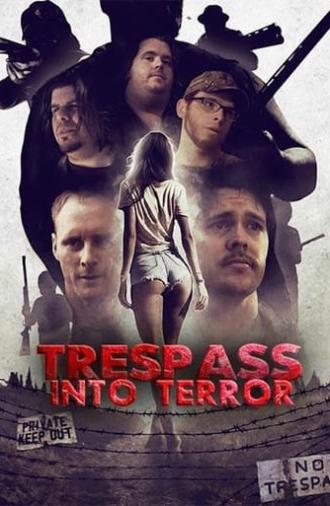 Trespass Into Terror (2015)