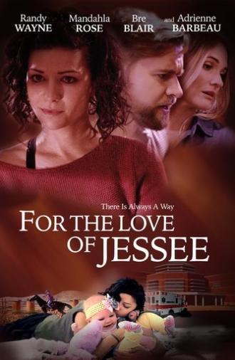 For the Love of Jessee (2020)