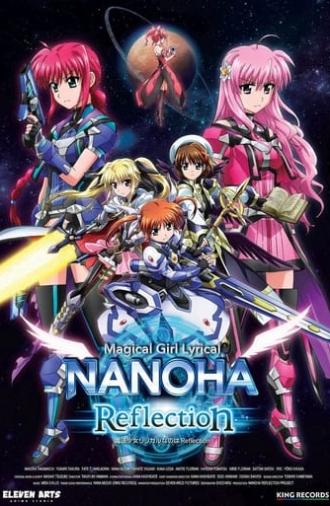 Magical Girl Lyrical Nanoha: Reflection (2017)