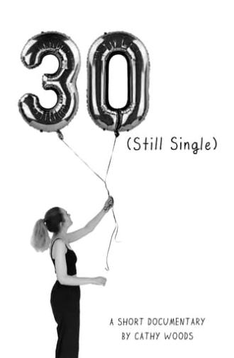 30 (Still Single) (2024)