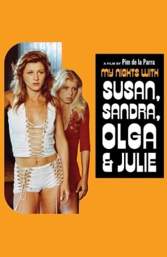 My Nights with Susan, Sandra, Olga & Julie (1975)