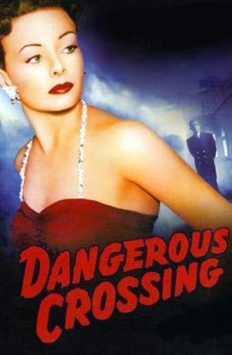 Dangerous Crossing (1953)