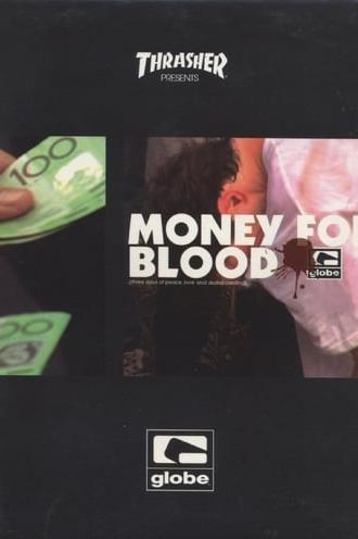 Money for Blood (2007)