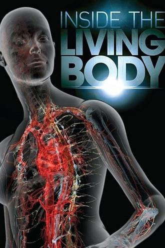 Inside the Living Body (2007)