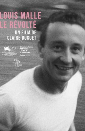 Louis Malle, le révolté (2025)