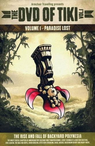 The DVD of Tiki Vol. 1 - Paradise Lost (2012)