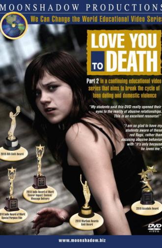 Love You To Death: A Year of Domestic Violence (2015)