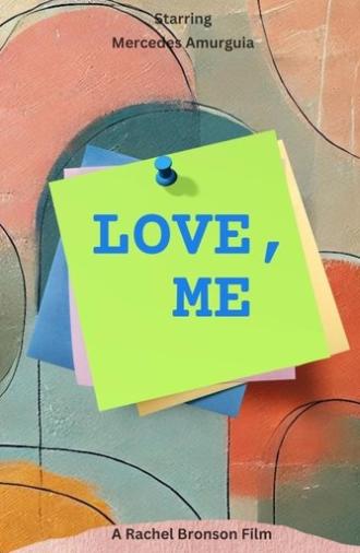 Love, Me (2025)