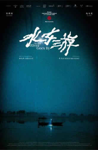 As the River Goes By (2024)