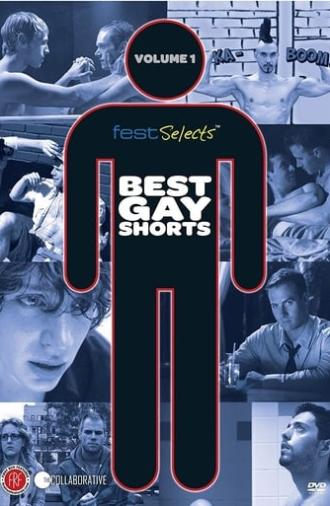 Fest Selects: Best Gay Shorts, Vol. 1 (2011)