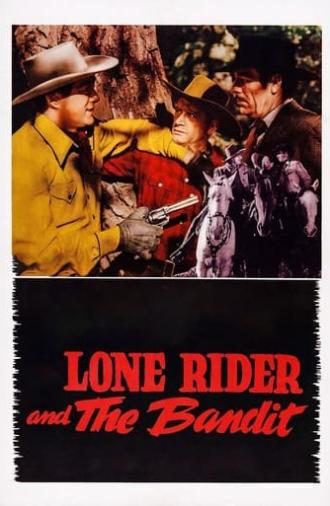 The Lone Rider and the Bandit (1942)