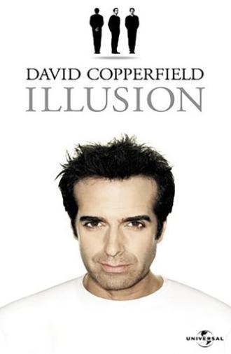 David Copperfield: Illusion (2004)