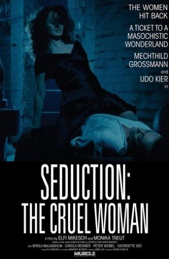 Seduction: The Cruel Woman (1986)