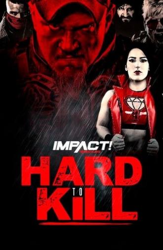 IMPACT Wrestling: Hard to Kill 2020 (2020)