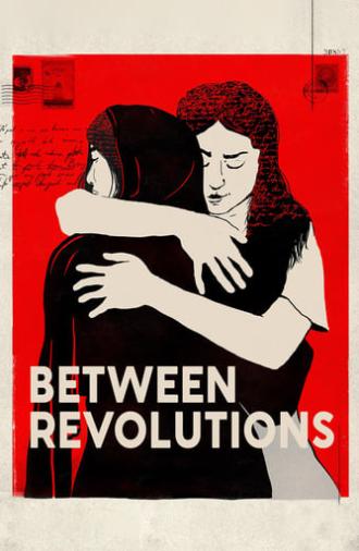 Between Revolutions (2023)