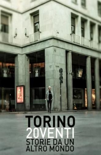 Torino 20venti - Storie da un altro mondo (2020)