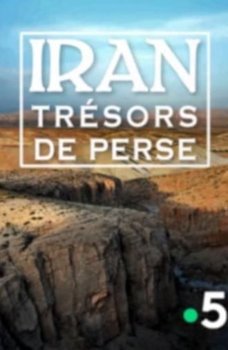 Iran, trésors de Perse (2016)