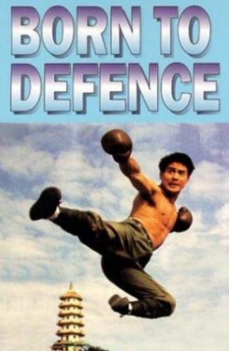 Born to Defence (1988)