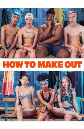 How to Make Out (2020)