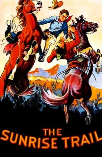 The Sunrise Trail (1931)