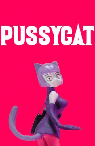 PUSSYCAT (2008)