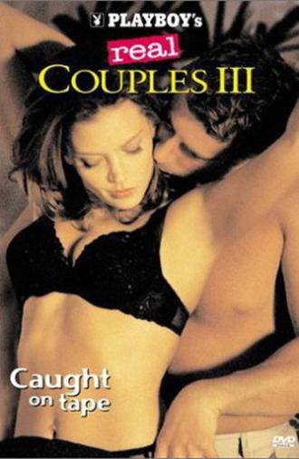 Playboy's Real Couples III: Caught on Tape (2002)
