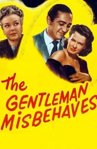 The Gentleman Misbehaves (1946)