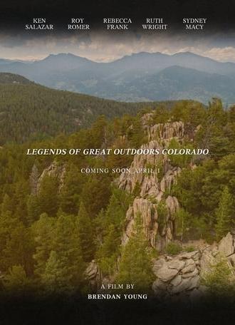 Legends of Great Outdoors Colorado (2024)