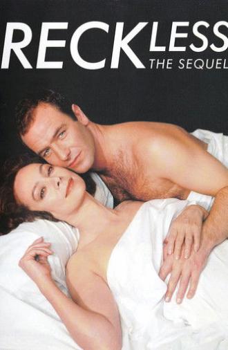Reckless: The Sequel (1998)