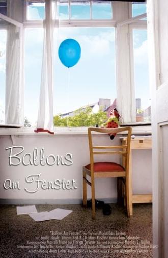 Ballons am Fenster (2011)