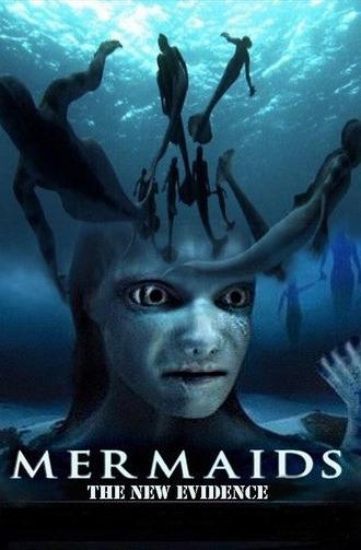 Mermaids: The New Evidence (2013)